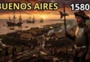11 юни 1580 г. — Хуан де Гарай и окончателното раждане на Буенос Айрес